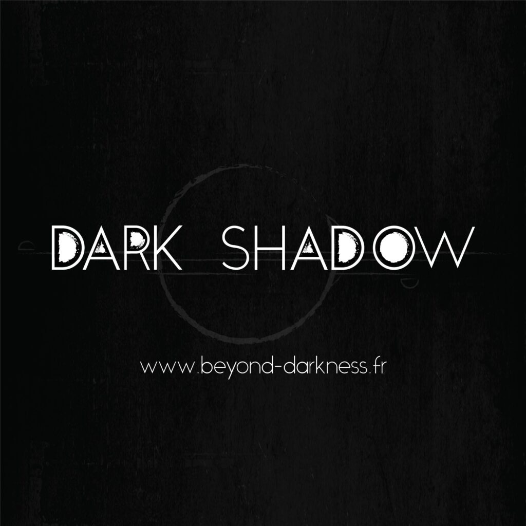 visuel Dark Shadow